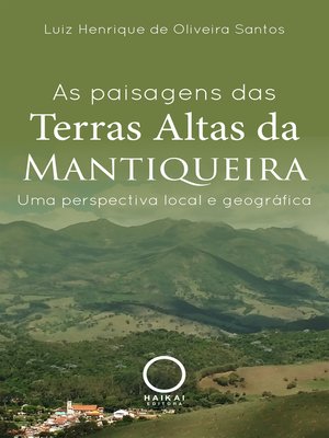 cover image of As paisagens das Terras Altas da Mantiqueira